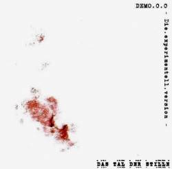 Das Tal Der Stille : Die Experimentell Version Demo .0.0